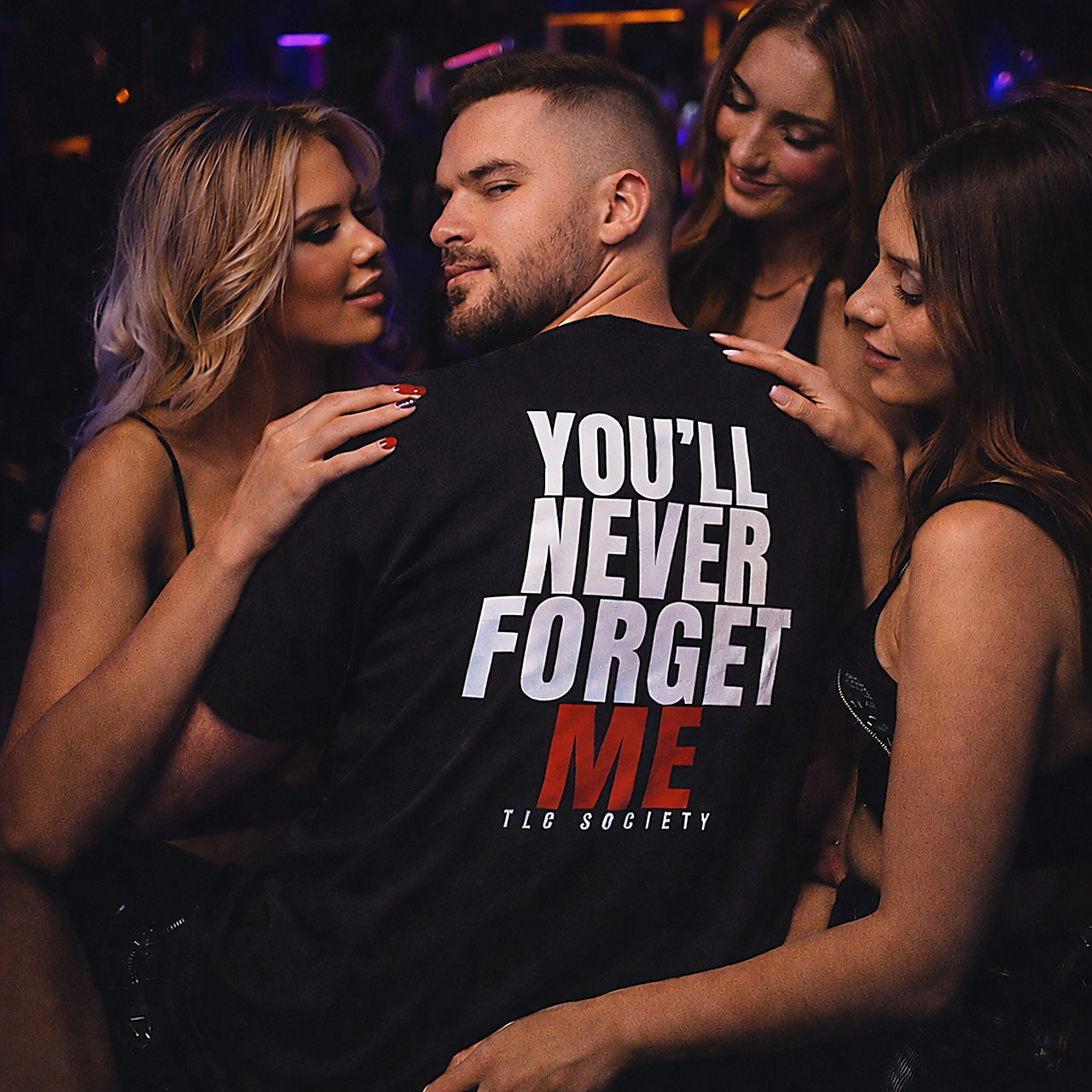 You'll Never Forget Me Tee | TLC Society