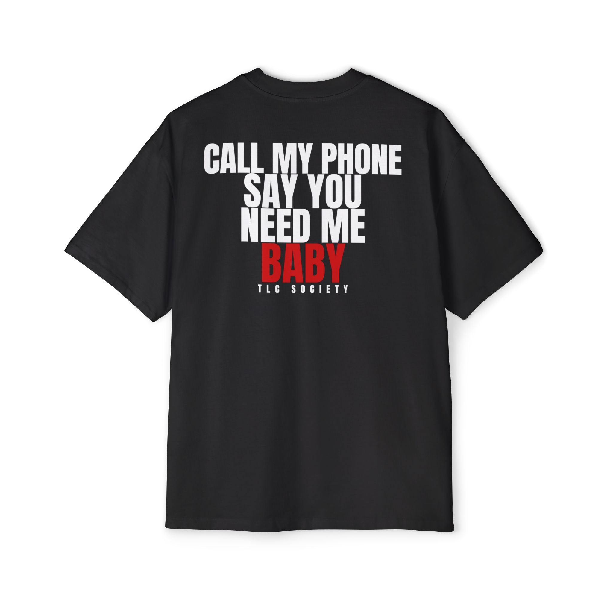 Call My Phone Tee | TLC Society