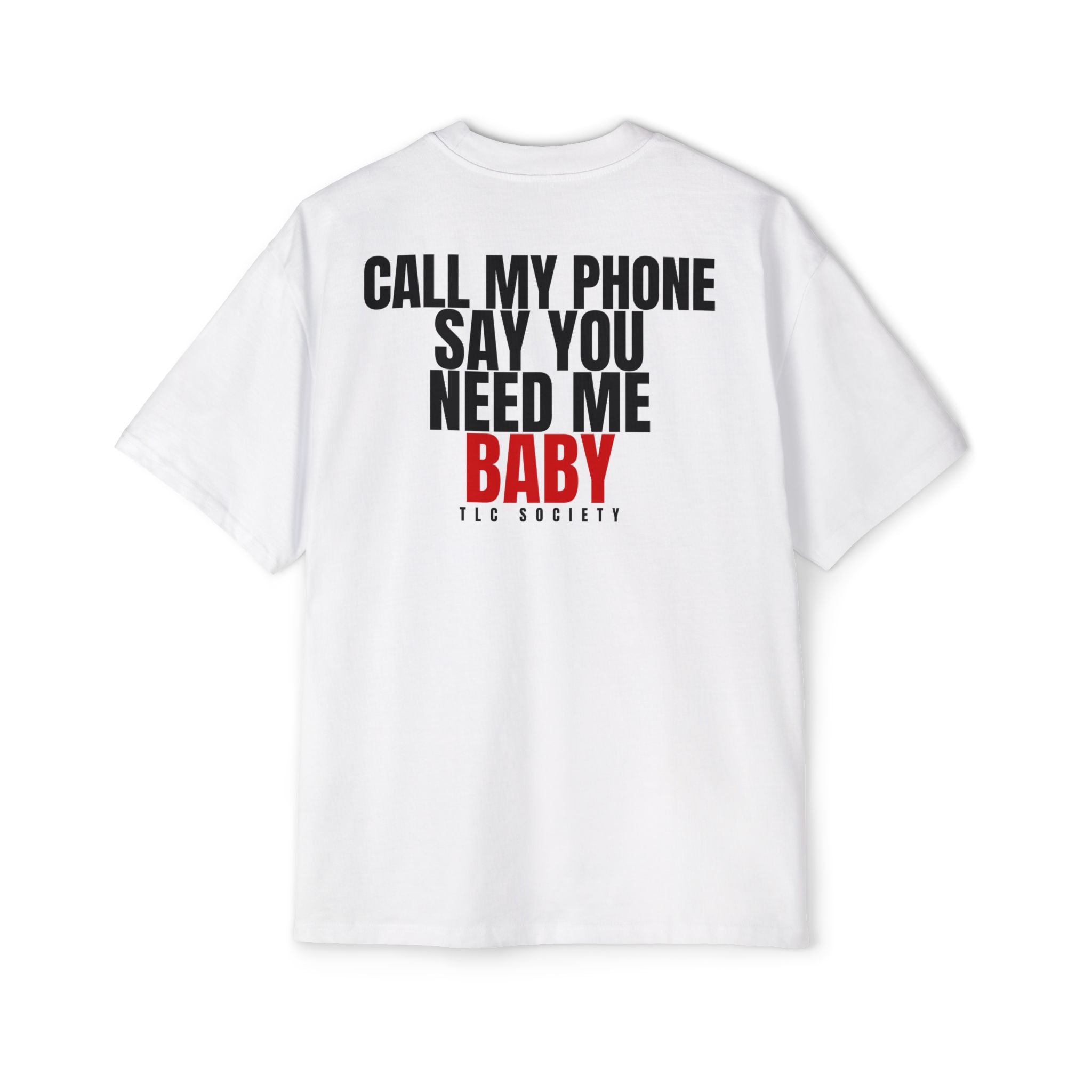 Call My Phone Tee | TLC Society