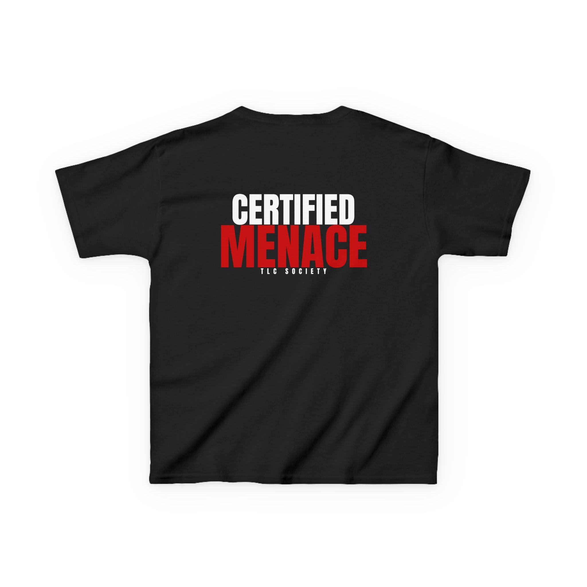Certified Menace Kids Tee | TLC Society