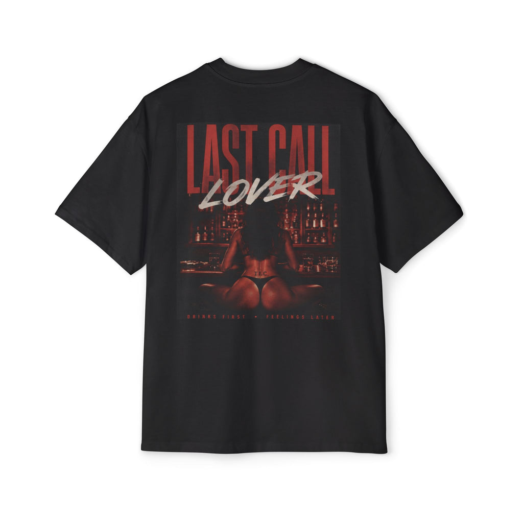 Last Call Lover Tee | TLC Society